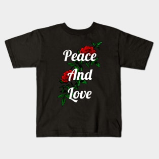 Peace and Love Kids T-Shirt